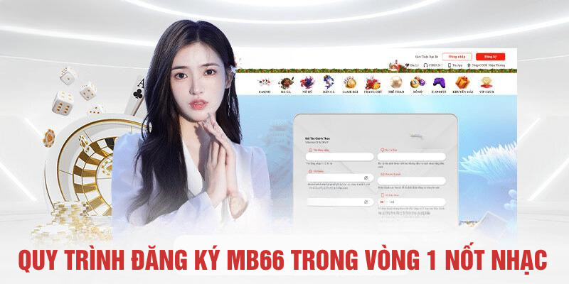 Hướng Dẫn Cách Đăng ký MB66 Nhanh Chóng, Đơn Giản 2024 2 Đăng ký MB66 đơn giản, nhanh chóng nhất hiện nay