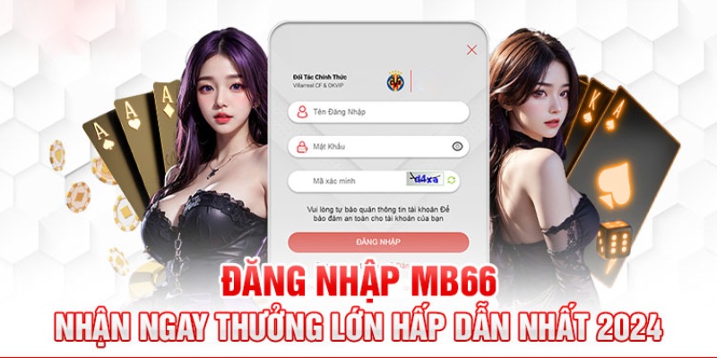 Đăng Nhập MB66 - Hướng Dẫn Chi Tiết Cho Tân Thủ Từ A Đến Z 4 Đăng nhập ngay tại website MB66 nhận ưu đãi cực hời