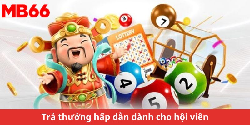 Bí Mật Xổ Số MB66 - Khám Phá Chiến Thuật Để Trúng Lớn 2 Trả thưởng hấp dẫn dành cho hội viên