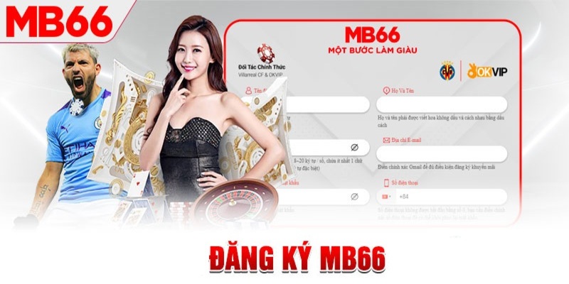 Điều Khoản Và Điều Kiện MB66 - Cập Nhật Quy Định Chi Tiết 1 Mỗi người được đăng ký MB66 1 lần duy nhất